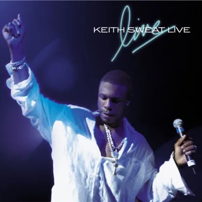 Cover: Freak Me (Interlude) (feat. Lil' G) (Live) von Keith Sweat