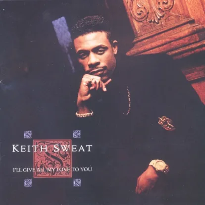Cover: I'll Give All My Love to You (Live) von Keith Sweat