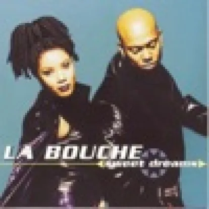 Cover: Be My Lover (Radio Edit) von La Bouche