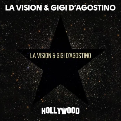 Cover: Hollywood von La Vision & Gigi D'agostino