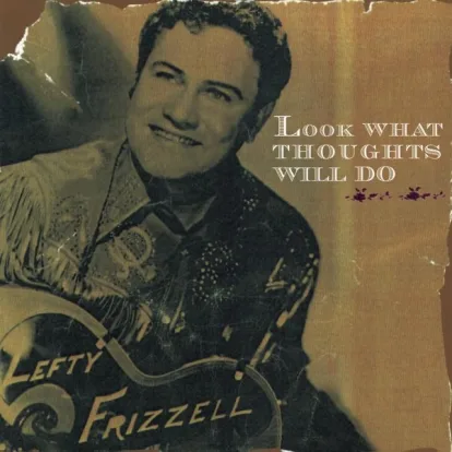 Cover: All Of Me Loves All Of You von Lefty Frizzell