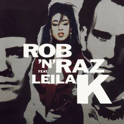 Cover: Got To Get von Leila K With Rob 'n' Raz