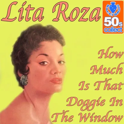Cover: How Much Is That Doggie In The Window von Lita Roza