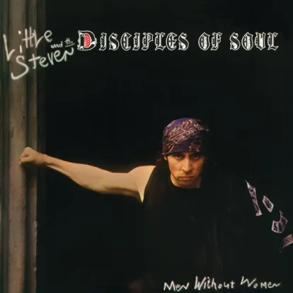Cover: Forever von Little Steven & The Disciples Of Soul