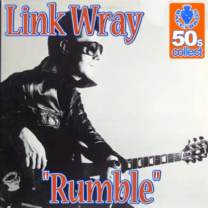 Cover: The Rumble von Link Wray