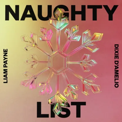 Cover: Naughty List von Liam Payne & Dixie D'Amelio