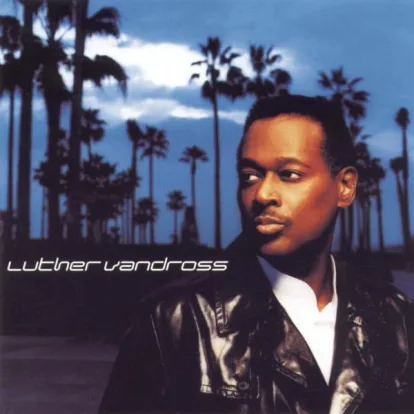 Cover: Take You Out von Luther Vandross