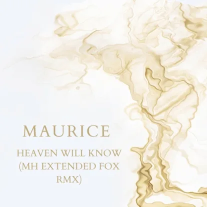 Cover: Heaven Will Know von Maurice