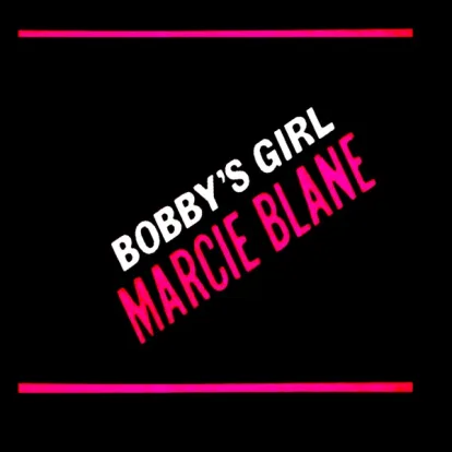 Cover: Bobby's Girl von Marcie Blane