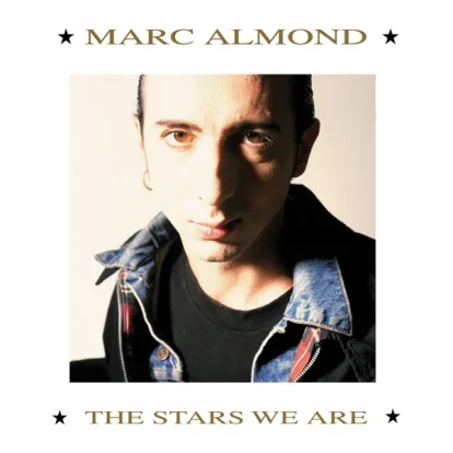 Cover: The Stars We Are von Marc Almond