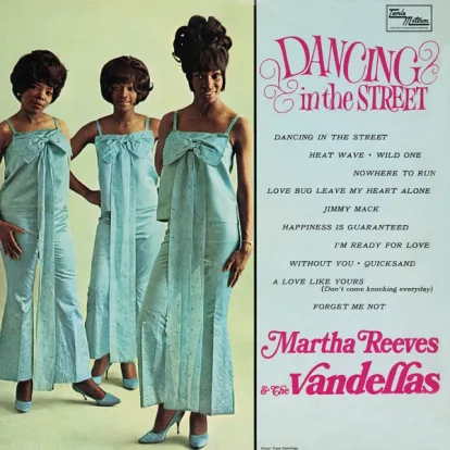 Cover: Dancing In The Street von Martha Reeves & The Vandellas