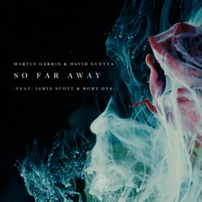 Cover: So Far Away von Martin Garrix & David Guetta