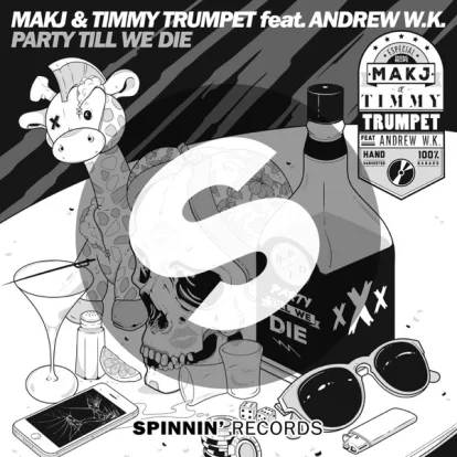 Cover: Party Till We Die von Makj & Timmy Trumpet