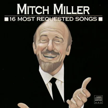 Cover: Yellow Rose of Texas (Remastered 2014) von Mitch Miller