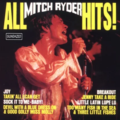 Cover: Devil With A Blue Dress On & Good Golly Miss Molly (Medley) von Mitch Ryder And The Detroit Wheels