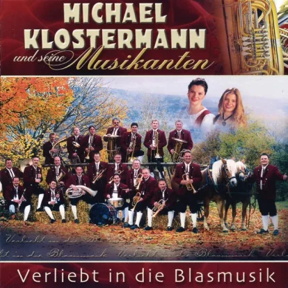 Cover: Aus Böhmen Kommt Die Musik von Michael Klostermann & Seine Musikanten