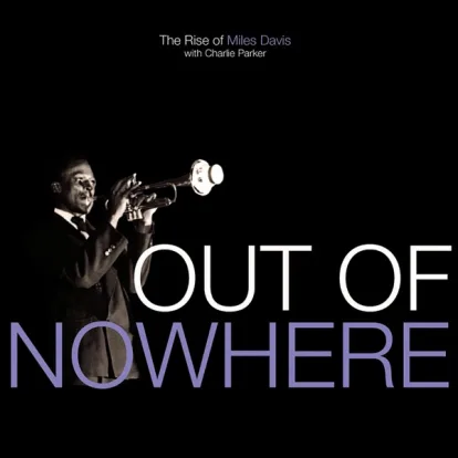 Cover: Out Of Nowhere von Miles Davis