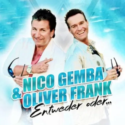 Cover: Entweder oder... von Nico Gemba & Oliver Frank