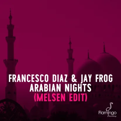 Cover: Arabian Nights   von Nightlife  mit dem Phoenix_64  ...  Francesco Diaz & Jay Frog