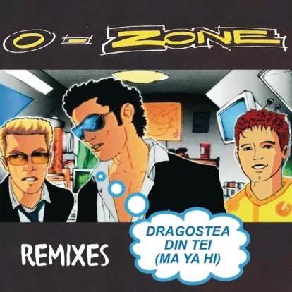 Cover: Dragostea din tei von O-Zone