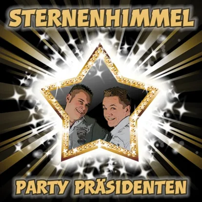 Cover: Sternenhimmel von Party Präsidenten