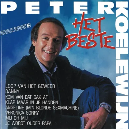 Cover: Kom Van Dat Dak Af von Peter Koelewijn En Zijn Rockets