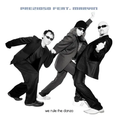 Cover: We Rule the Danza von Prezioso feat. Marvin