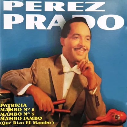 Cover: Mambo Jambo (Que rico el mambo) von Pérez Prado
