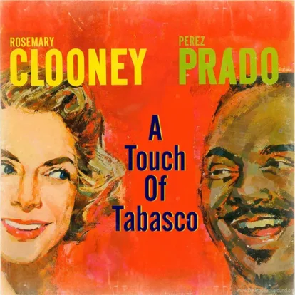 Cover: Cucurrucucú Paloma von Pérez Prado And His Orchestra, Rosemary Clooney