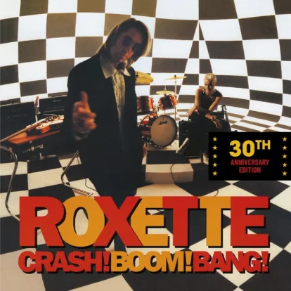 Cover: Crash! Boom! Bang! (Radio Edit) von Roxette