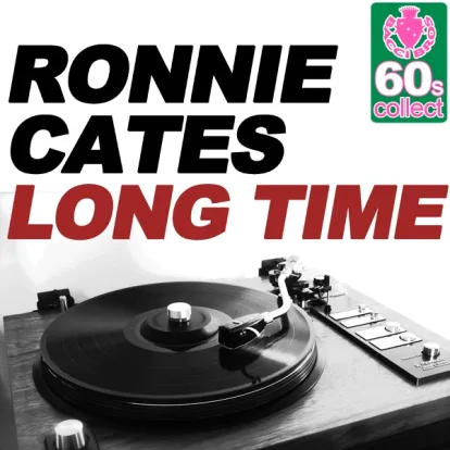 Cover: Long Time von Ronnie Cates & The Travellers