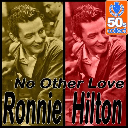 Cover: No Other Love von Ronnie Hilton