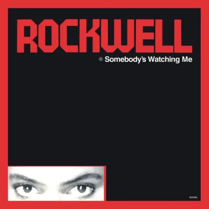 Cover: Somebody's Watching Me von Rockwell feat. Michael Jackson
