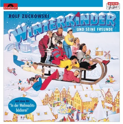 Cover: In der Weihnachtsbäckerei von Rolf Zuckowski und seine Freunde