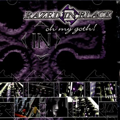 Cover: Oh My Goth! (Re-Mastered Original) von Razed in Black