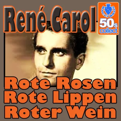 Cover: Rosen Für Dich von René Carol
