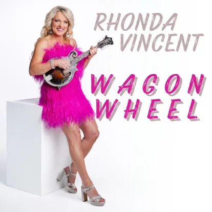 Cover: Wagon Wheel von Rhonda Vincent