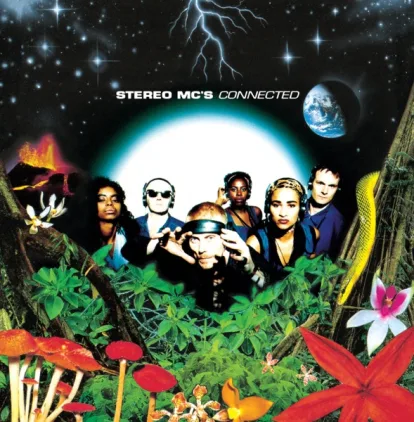 Cover: Connected von Stereo MC's