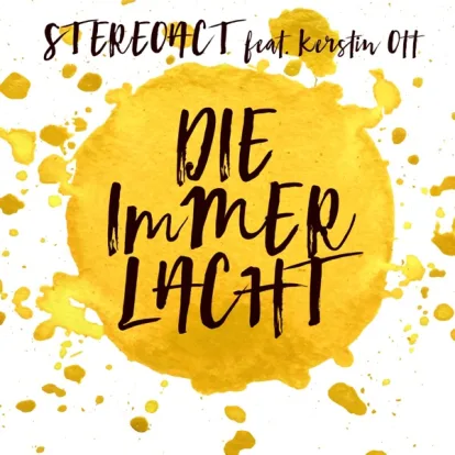 Cover: Die Immer Lacht von Stereoact feat  Kerstin Ott