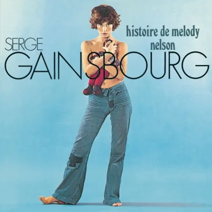 Cover: L'Histoire de Melody Nelson von Serge Gainsbourg