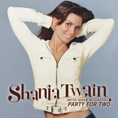 Cover: Party For Two von Shania Twain