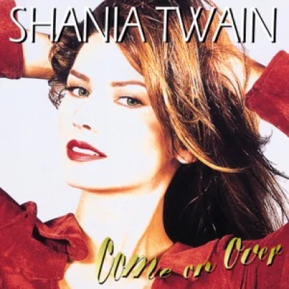 Cover: You're Still The One (Remastered 2023) von Shania Twain