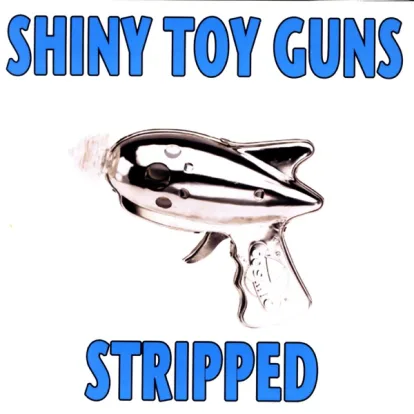Cover: Stripped von Shiny Toy Guns