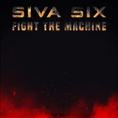 Cover: Fight The Machine von Siva Six