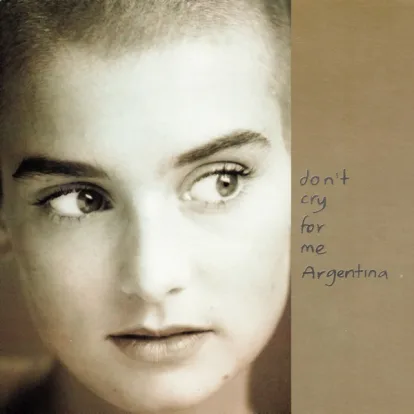 Cover: Don't Cry for Me Argentina von Sinéad O'Connor