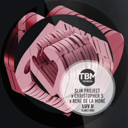 Cover: Luv U (Like I Do) von Slin Project & Christopher S & René de la Moné