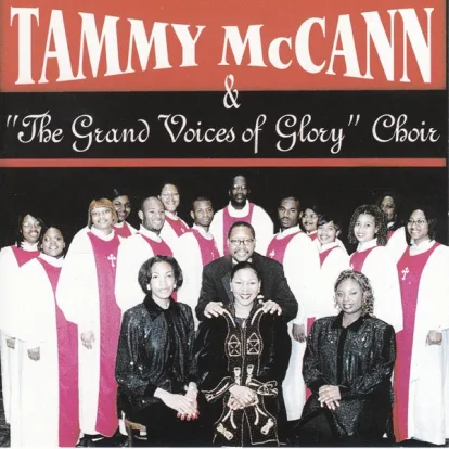 Cover: Down by the Riverside von Tammy McCann & The Grand Voices of Glory Choir