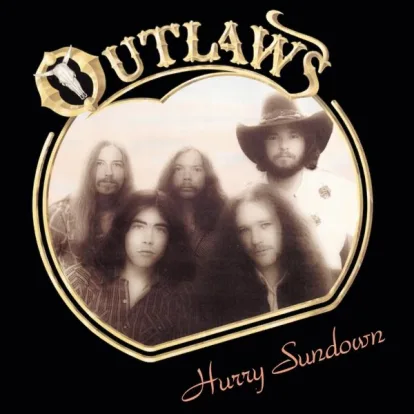 Cover: Hurry Sundown von The Outlaws