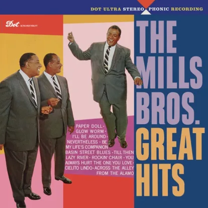 Cover: Nevertheless (I'm In Love With You) (Single Version) von The Mills Brothers