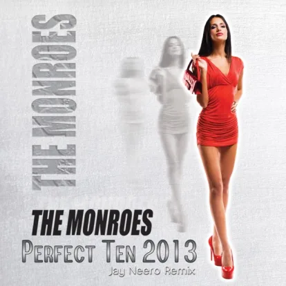Cover: Perfect Ten von The Monroes